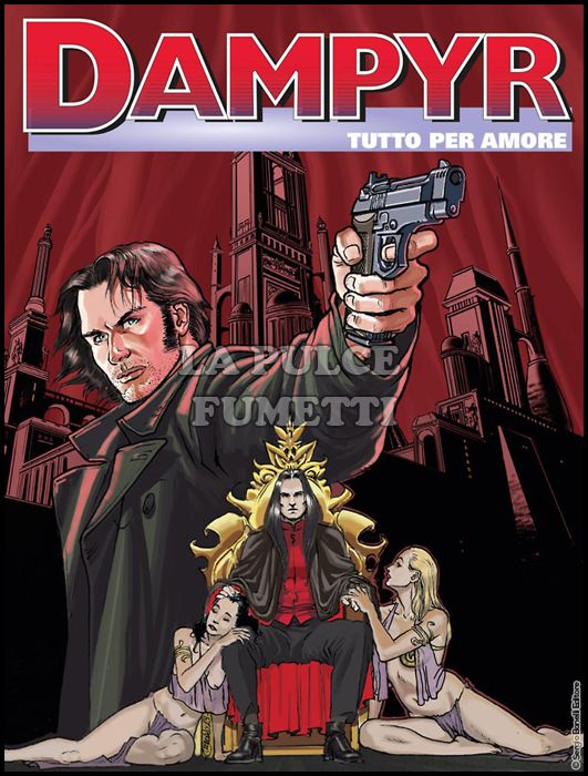 DAMPYR # 219: TUTTO PER AMORE